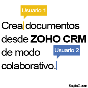 Crea documentos en Zoho CRM de modo colaborativo