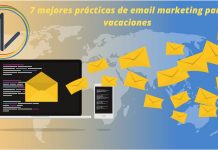 mejores prácticas de email marketing para vacaciones